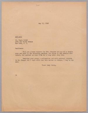 [Letter from I. H. Kempner to St. Regis Hotel, May 17, 1948]