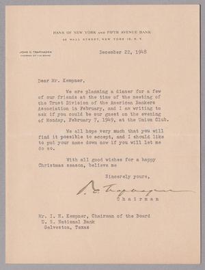 [Letter from John C. Traphagen to I. H. Kempner, December 22, 1948]