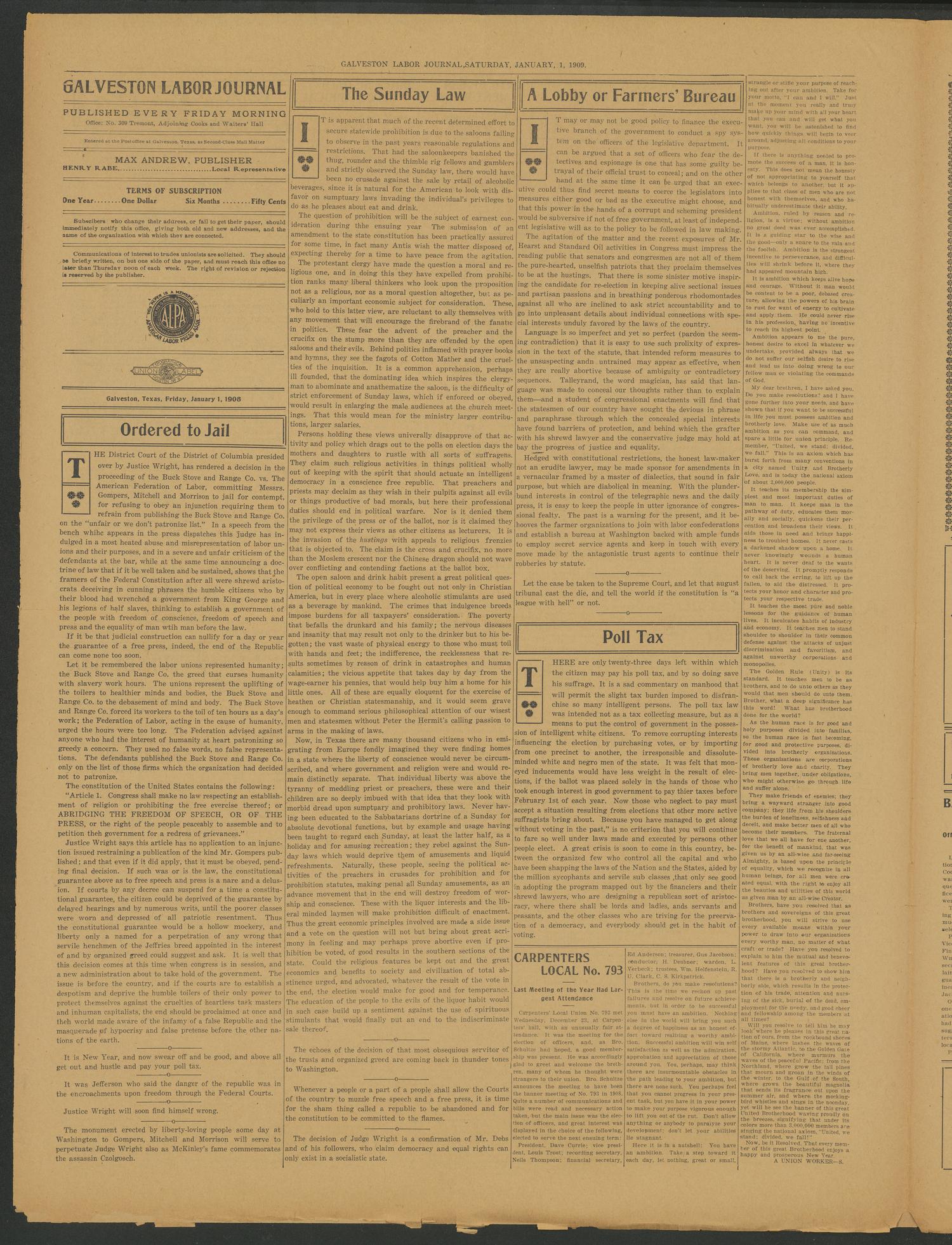 Galveston Labor Journal (Galveston, Tex.), Vol. 1, No. 10, Ed. 1 Friday, January 1, 1909
                                                
                                                    [Sequence #]: 4 of 8
                                                