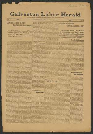 Primary view of object titled 'Galveston Labor Herald (Galveston, Tex.), Vol. 1, No. 28, Ed. 1 Saturday, February 8, 1913'.