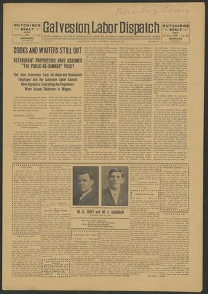 Galveston Labor Dispatch (Galveston, Tex.), Vol. 1, No. 30, Ed. 1 Saturday, April 26, 1913