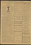 Thumbnail image of item number 2 in: 'The Labor Dispatch (Galveston, Tex.), Vol. 4, No. 19, Ed. 1 Friday, November 6, 1914'.
