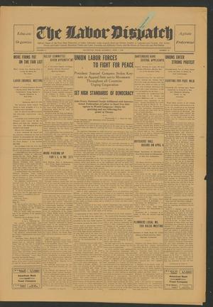 The Labor Dispatch (Galveston, Tex.), Vol. 6, No. 12, Ed. 1 Saturday, April 1, 1916