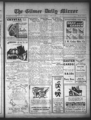 The Gilmer Daily Mirror (Gilmer, Tex.), Vol. 20, No. 30, Ed. 1 Monday, April 15, 1935