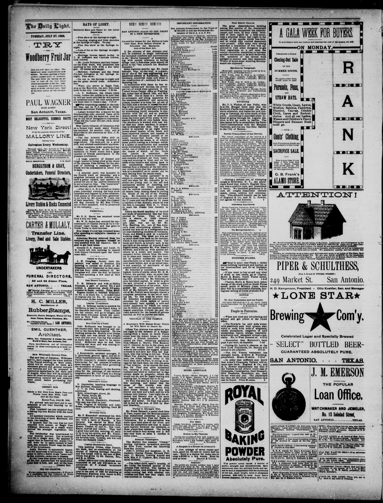 San Antonio Daily Light (San Antonio, Tex.), Vol. 6, No. 163, Ed. 1, Tuesday, July 27, 1886
                                                
                                                    [Sequence #]: 4 of 4
                                                