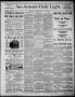 Newspaper: San Antonio Daily Light (San Antonio, Tex.), Vol. 6, No. 164, Ed. 1, …
