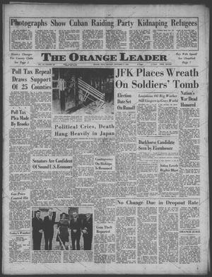 Primary view of object titled 'The Orange Leader (Orange, Tex.), Vol. 60, No. 267, Ed. 1 Monday, November 11, 1963'.