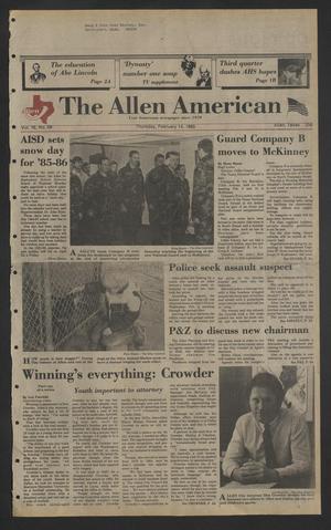 Primary view of object titled 'The Allen American (Allen, Tex.), Vol. 16, No. 59, Ed. 1 Thursday, February 14, 1985'.