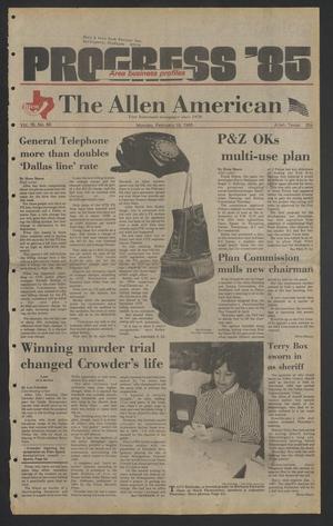 Primary view of object titled 'The Allen American (Allen, Tex.), Vol. 16, No. 60, Ed. 1 Monday, February 18, 1985'.