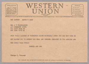 [Telegram from Henrietta and Isaac H. Kempner to Mrs. J. T. Friedlander, March 8, 1948]