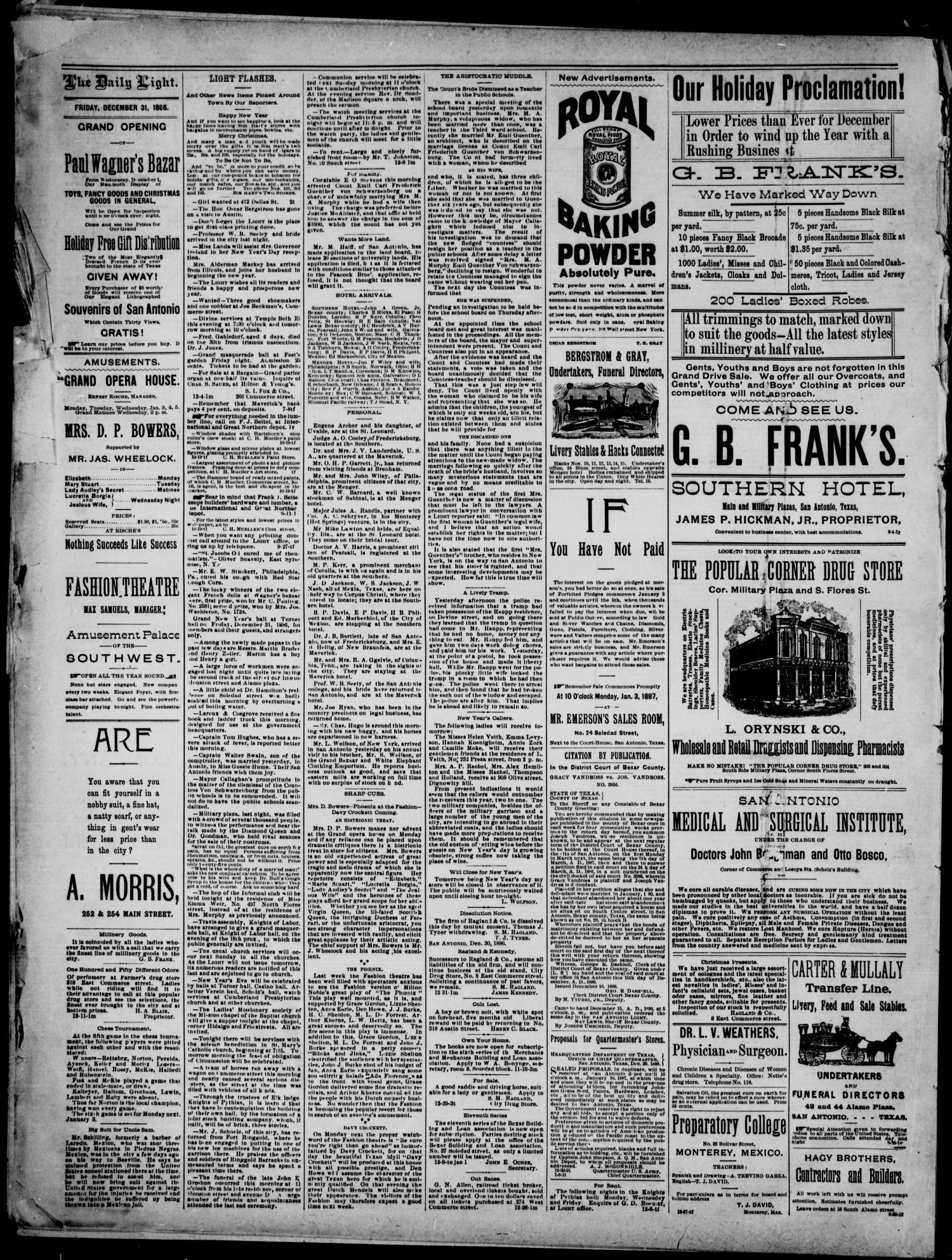 San Antonio Daily Light (San Antonio, Tex.), Vol. 6, No. 355, Ed. 1, Friday, December 31, 1886
                                                
                                                    [Sequence #]: 4 of 4
                                                