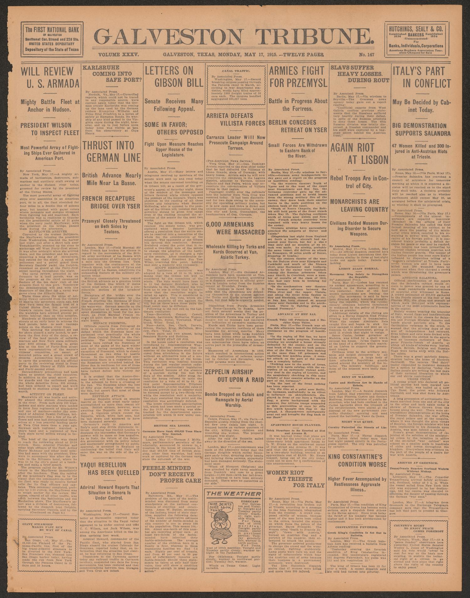 Galveston Tribune. (Galveston, Tex.), Vol. 35, No. 147, Ed. 1 Monday, May 17, 1915
                                                
                                                    [Sequence #]: 1 of 12
                                                