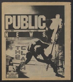Primary view of object titled 'Public News (Houston, Tex.), No. 17, Ed. 1 Wednesday, June 2, 1982'.