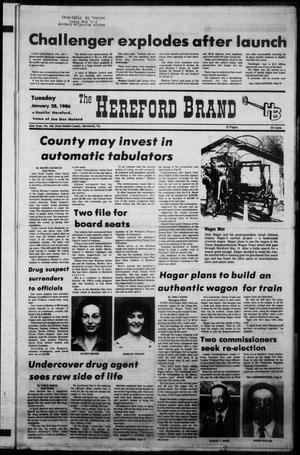 The Hereford Brand (Hereford, Tex.), Vol. 85, No. 145, Ed. 1 Tuesday, January 28, 1986