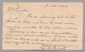 [Postal Card from Dunlap Custom Shirt Shop to Isaac H. Kempner, July 26, 1944]