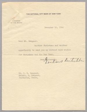 [Letter from Gordon S. Rentschler to Isaac H. Kempner, December 18, 1944]