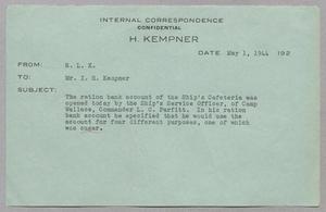 [Message from Robert Lee Kempner to Mr. I. H. Kempner, May 1, 1944]