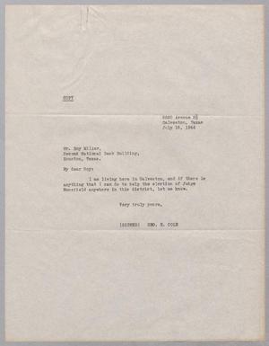 [Letter from George E. Cole to Roy Miller, July 16, 1944]