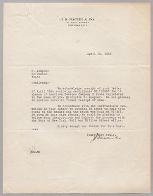 [Letter from J. S. Bache & Co. to I. H. Kempner, April 16, 1945]