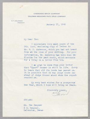 [Letter from S. T. Coleman to I. H. Kempner, January 13, 1945]