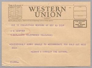 [Telegram from Edwin O. Kirkeby to Isaac H. Kempner, September 19]