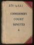 Book: Travis County Clerk Records: Commissioners Court Minutes 4