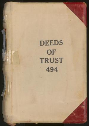 Primary view of object titled 'Travis County Deed Records: Deed Record 494 - Deeds of Trust'.