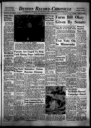 Denton Record-Chronicle (Denton, Tex.), Vol. 53, No. 197, Ed. 1 Tuesday, March 20, 1956