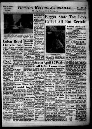 Denton Record-Chronicle (Denton, Tex.), Vol. 55, No. 212, Ed. 1 Friday, April 11, 1958