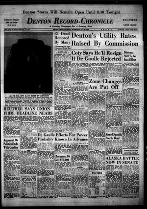 Denton Record-Chronicle (Denton, Tex.), Vol. 55, No. 253, Ed. 1 Thursday, May 29, 1958
