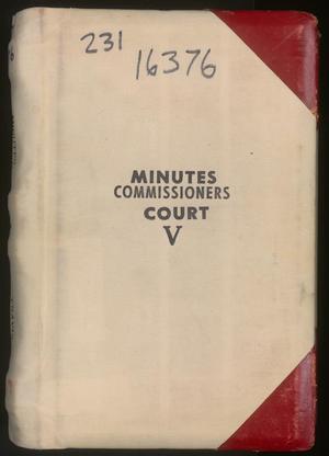 Travis County Clerk Records: Commissioners Court Minutes V