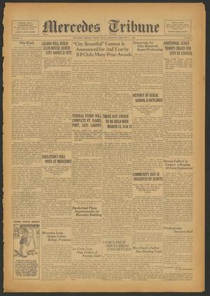 Mercedes Tribune (Mercedes, Tex.), Vol. 15, No. 1, Ed. 1 Thursday, February 9, 1928