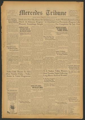 Mercedes Tribune (Mercedes, Tex.), Vol. 15, No. 7, Ed. 1 Thursday, March 22, 1928