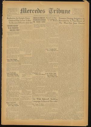 Mercedes Tribune (Mercedes, Tex.), Vol. 15, No. 12, Ed. 1 Thursday, April 26, 1928