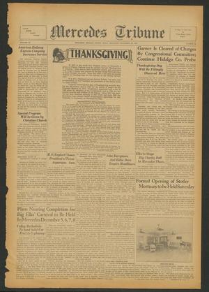 Mercedes Tribune (Mercedes, Tex.), Vol. 15, No. 46, Ed. 1 Thursday, November 29, 1928