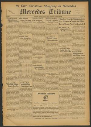 Mercedes Tribune (Mercedes, Tex.), Vol. 15, No. 48, Ed. 1 Thursday, December 13, 1928