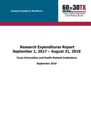 Primary view of object titled 'Texas Universities and Health-Related Institutions Research Expenditures Report: 2018'.