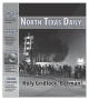 Thumbnail image of item number 1 in: 'North Texas Daily (Denton, Tex.), Vol. 92, No. 112, Ed. 1 Thursday, July 24, 2008'.