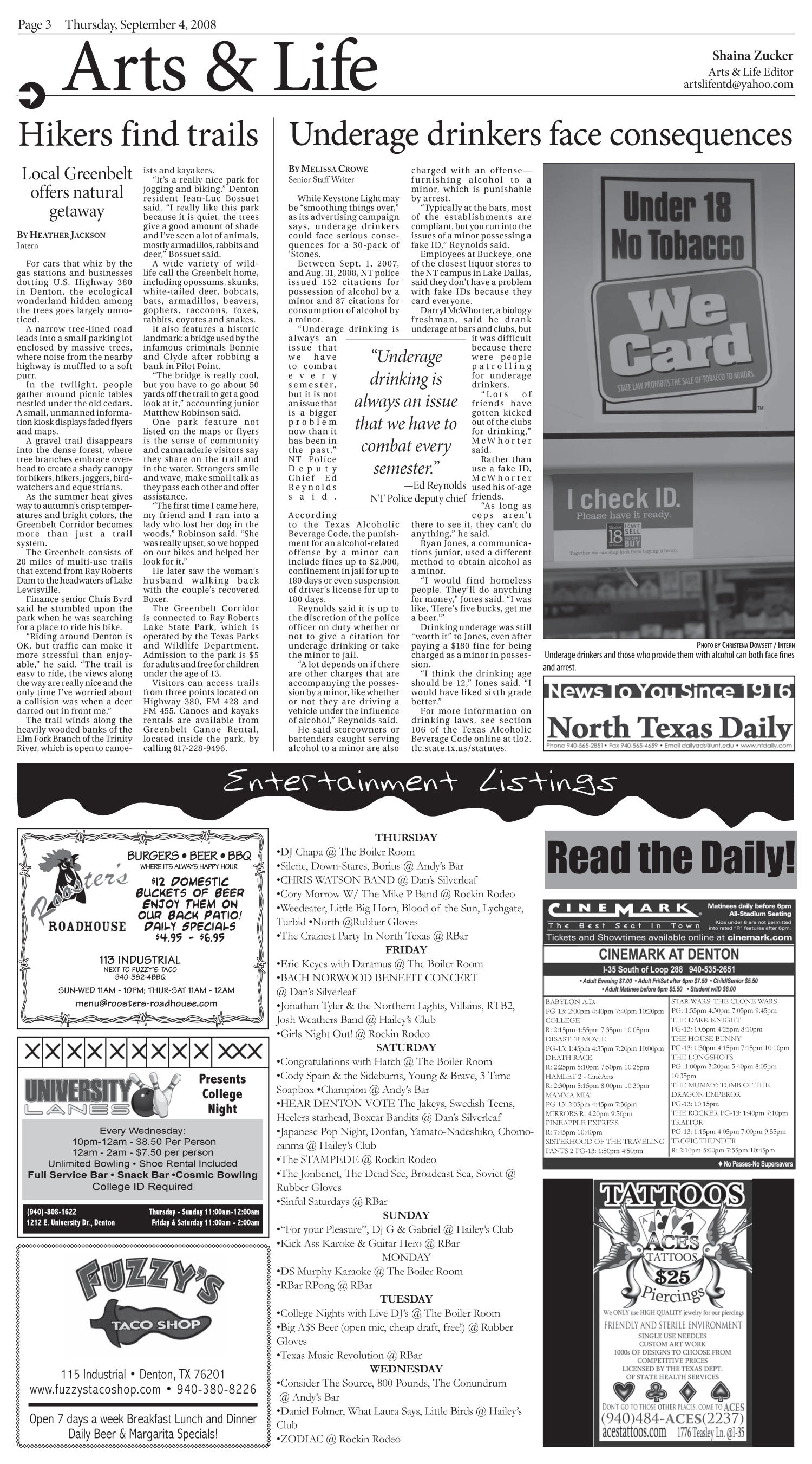 North Texas Daily (Denton, Tex.), Vol. 92, No. 7, Ed. 1 Thursday, September 4, 2008
                                                
                                                    [Sequence #]: 3 of 8
                                                