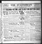 Thumbnail image of item number 1 in: 'The Statesman (Austin, Tex.), Vol. 47, No. 10, Ed. 1 Wednesday, February 13, 1918'.