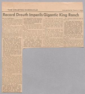Primary view of object titled '[Clipping: "Record Drouth Imperils Gigantic King Ranch"]'.