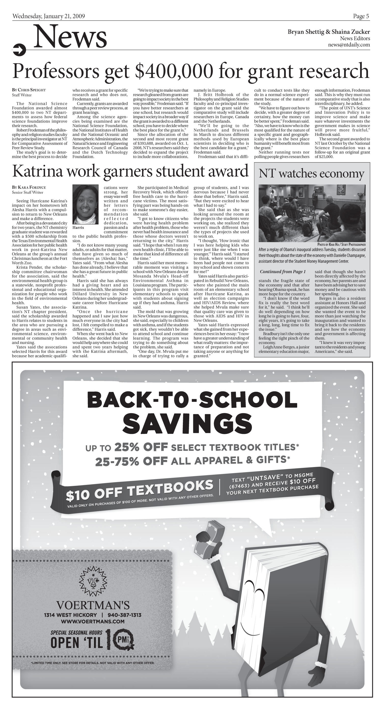 North Texas Daily (Denton, Tex.), Vol. 93, No. 2, Ed. 1 Wednesday, January 21, 2009
                                                
                                                    [Sequence #]: 5 of 8
                                                