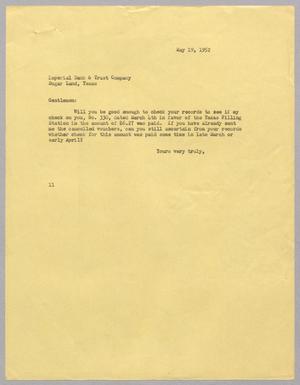 [Letter from I. H. Kempner to Imperial Bank & Trust Company, May 19, 1952]