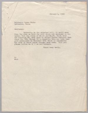 [Letter from I. H. Kempner to Galveston Water Works, January 4, 1952]