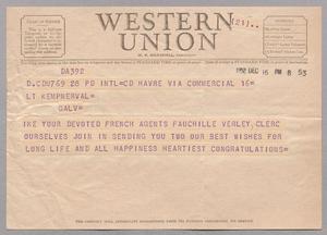 [Telegram from Jean Fauchille, Gabriel Verley, and Andre Clerc to I. H. Kempner, December 16, 1952]