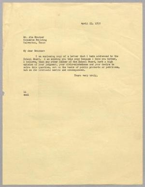 [Letter from I. H. Kempner to Jim Bradner, April 23, 1952]