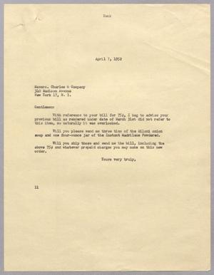 [Letter from I. H. Kempner to Charles & Company, April 7, 1952]