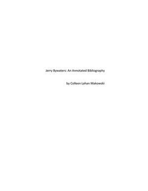 Primary view of object titled 'Jerry Bywaters: An Annotated Bibliography'.