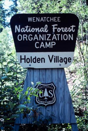 [Holden Village National Forest Camp Sign]