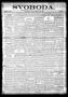 Newspaper: Svoboda. (La Grange, Tex.), Vol. 7, No. 1, Ed. 1 Thursday, January 21…